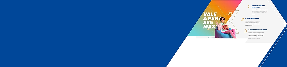 Imagem promocional da Maxx com destaque para internet fibra óptica